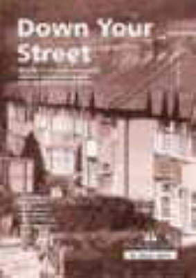 Down Your Street