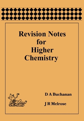 Revision Notes for Higher Chemistry
