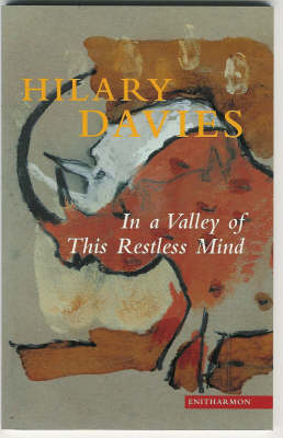 In a Valley of This Restless Mind