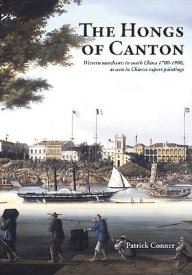 The Hongs of Canton