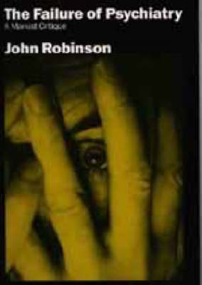 The Failure of Psychiatry