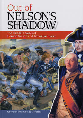 Out of Nelson's Shadow