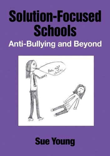 SOLUTION-FOCUSED SCHOOLS
