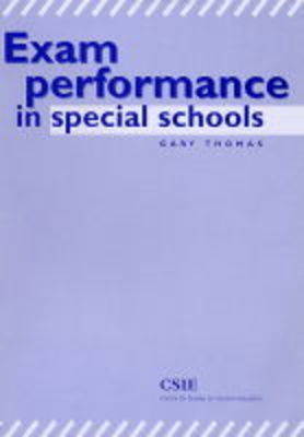 Exam Performance in Special Schools
