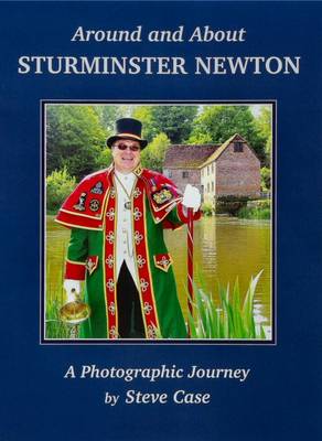 Around and About Sturminster Newton