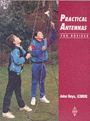 Practical Antennas for Novices