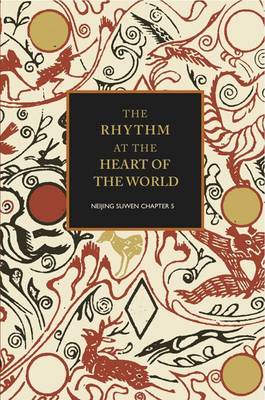 The Rhythm at the Heart of the World