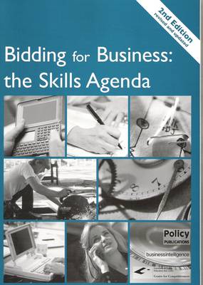 Bidding for Business: The Skills Agenda