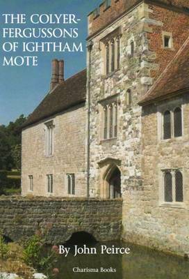 The Colyer-Fergusson of Ightham Mote