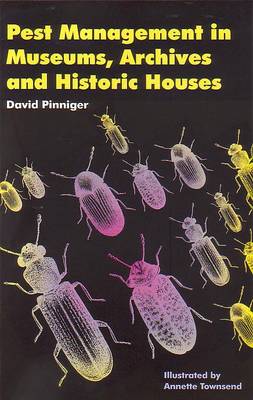 Pest Management in Museums, Archives and Historic Houses