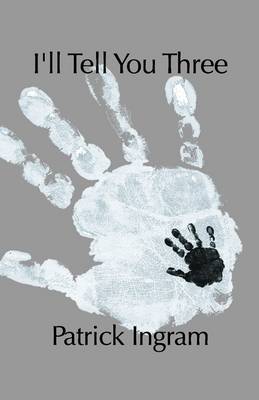 I'll Tell You Three