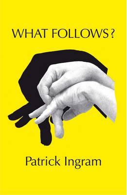 What Follows?