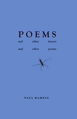 Poems and Other Insects and Other Poems