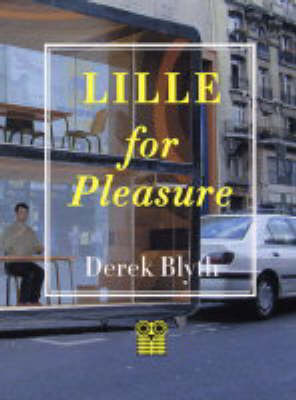 Lille for Pleasure