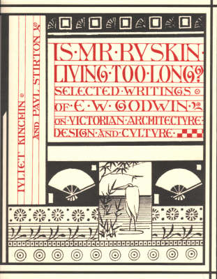 Is Mr Ruskin Living Too Long?
