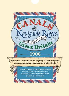 Canals and Navigable Rivers Map of Great Britain 1906