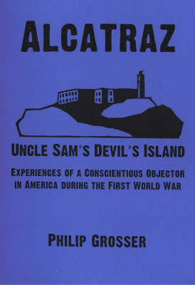 Alcatraz, Uncle Sam's Devil's Island