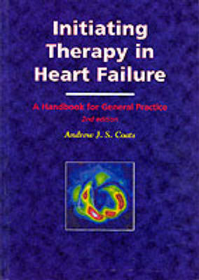 Initiating Therapy in Heart Failure