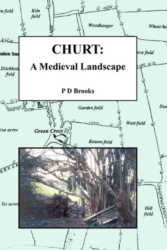 Churt: A Medieval Landscape