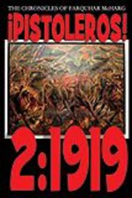 Pistoleros!: 1919 v. 2