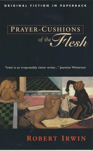 Prayer-cushions of the Flesh