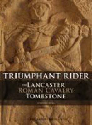 The Lancaster Roman Cavalry Stone