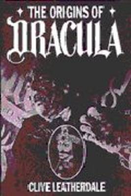 The Origins of Dracula