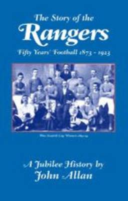 The Story of the Rangers