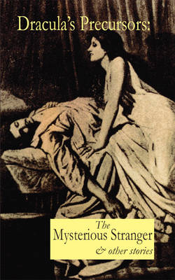 Dracula's Precursors
