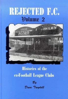 Rejected F.C.: v. 2