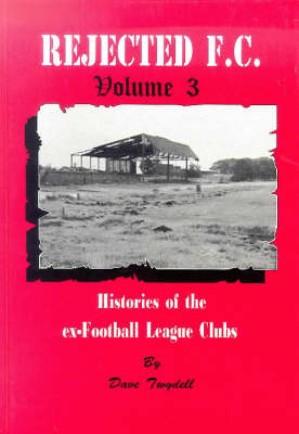 Rejected F.C.: v. 3