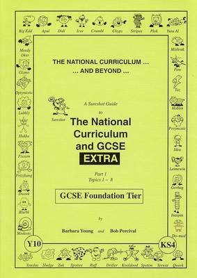Sureshot Guide to the National Curriculum and GCSE Extra: Topics 1-8