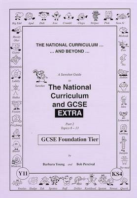 Sureshot Guide to the National Curriculum and GCSE Extra: Topics 8-13 Pt. 2