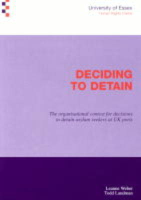 Deciding to Detain