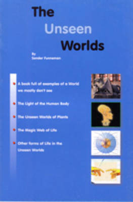 The Unseen Worlds