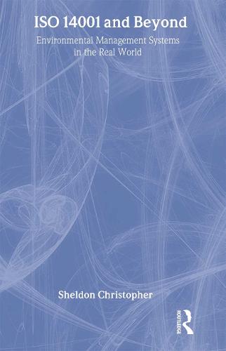ISO 14001 and Beyond