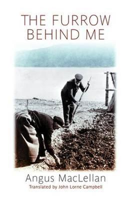 The Furrow Behind Me