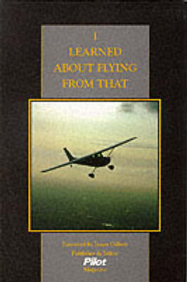 I Learned About Flying from That
