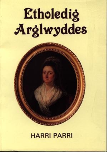 Etholedig Arglwyddes