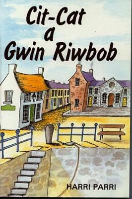 Cit-Cat a Gwin Riwbob