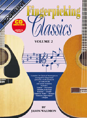 Progressive Fingerpicking Classics - Volume 2