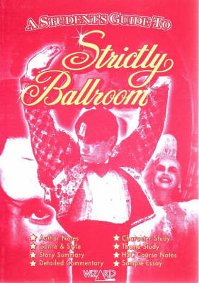 Wizard Study Guide "Strictly Ballroom"