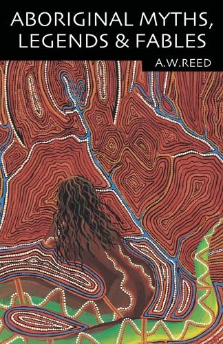 Aboriginal Myths, Legends and Fables