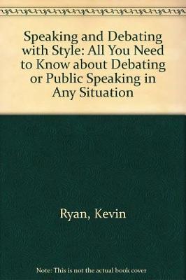 Speaking and Debating with Style