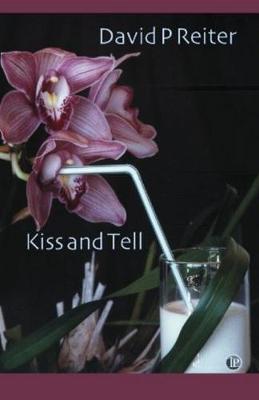 Kiss and Tell