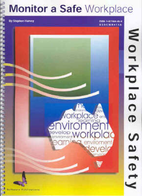 Monitor a Safe Workplace