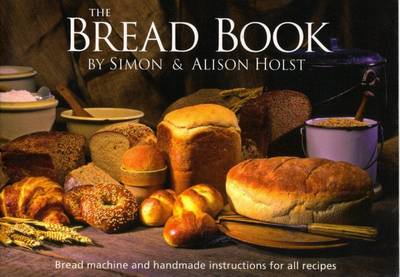 Alison Holst's Bread Book