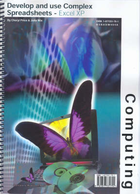 Develop and Use Complex Spreadsheets (Excel 2002)