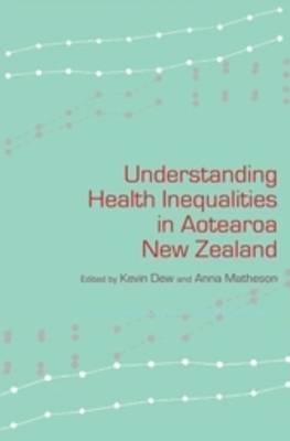 Understanding Health Inequalities in Aotearoa New Zealand