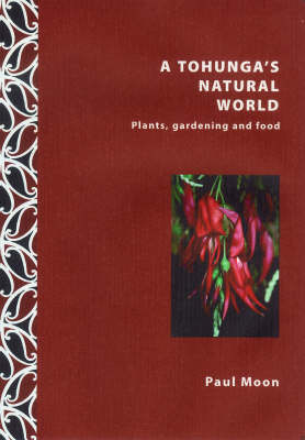 A Tohunga's Natural World